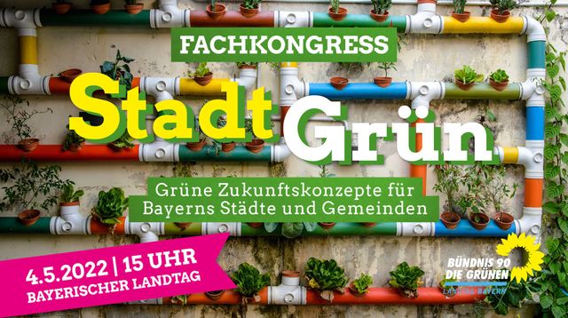 Fachkongress StadtGrün – Grüne Zukunftskonzepte für Bayerns Städte und Gemeinden